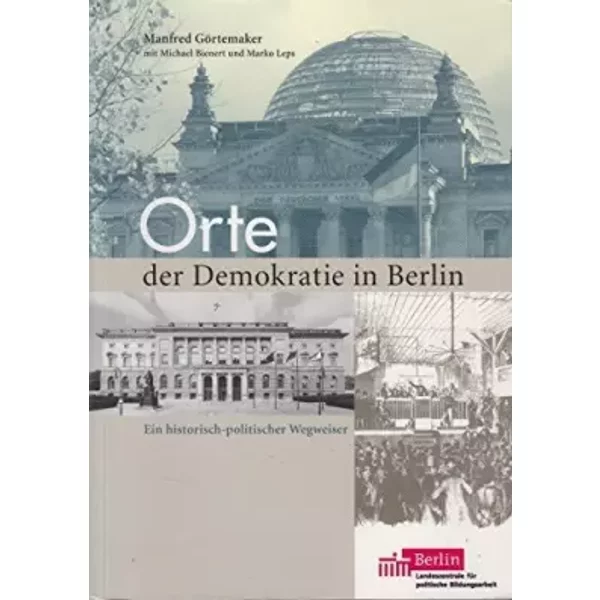 Orte der Demokratie in Berlin.
