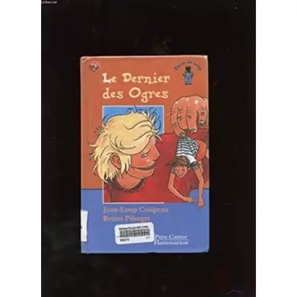 Le Dernier Des Ogres - Craipeau JEAN-LOUP Et Pilorget Bruno-image
