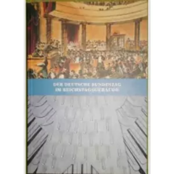 Der Deutsche Bundestag Im ReichstagsgebäUde-image