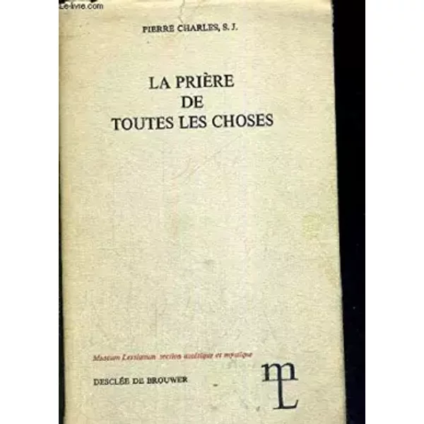 La Priere De Toutes Les Choses - Charles Pierre-image