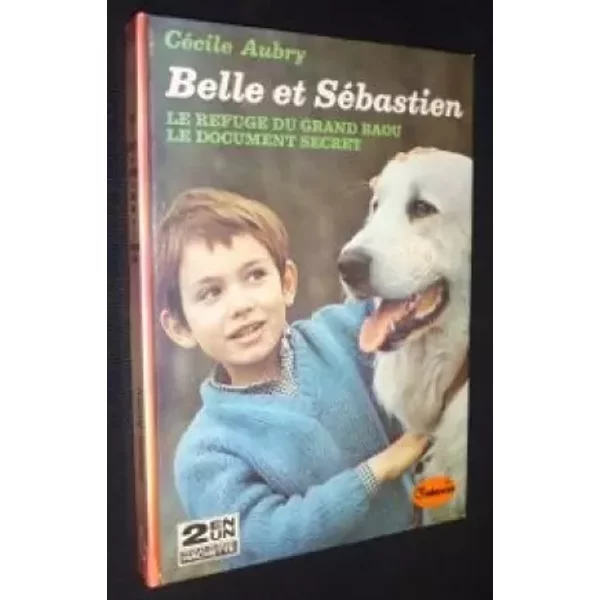 Belle Et SéBastien. Le Refuge Du Grand Baou. Le Document Secret-image