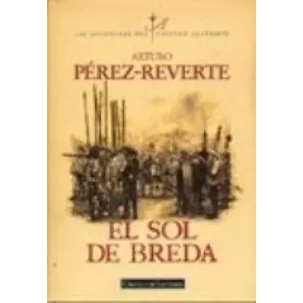 El Sol De Breda - Arturo PéRez-Reverte-image