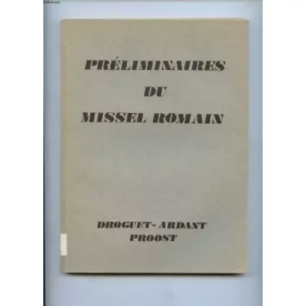 Preliminaires Du Missel Romain - Collectif-image