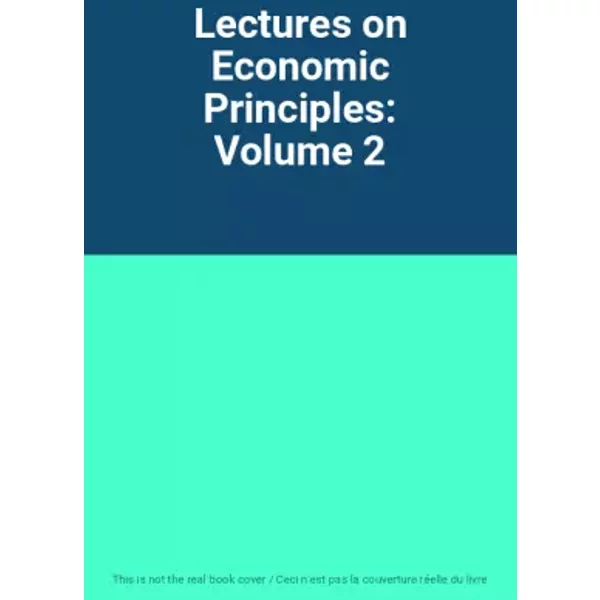 Lectures On Economic Principles: Volume 2-image