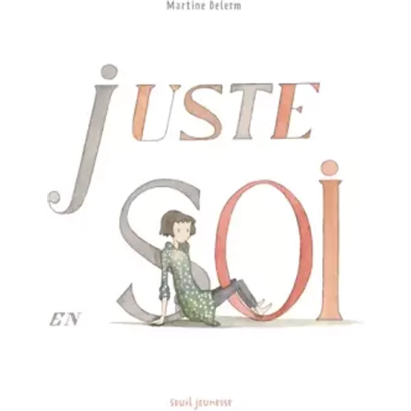 Juste En Soi - Martine Delerm-image