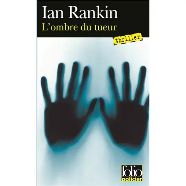 L'ombre d'un tueur - Ian Rankin