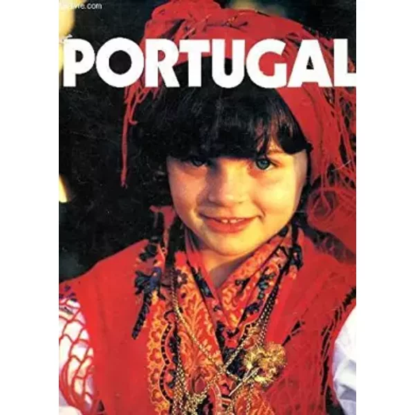 PORTUGAL / COLLECTION "VIVRE DANS LE MONDE". - CHANTAL SUZANNE / PINHEIRA JEAN-CHARLES