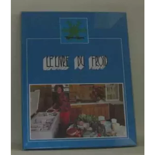 Le Livre Du Froid Un CongéLateur. Pourquoi?-image
