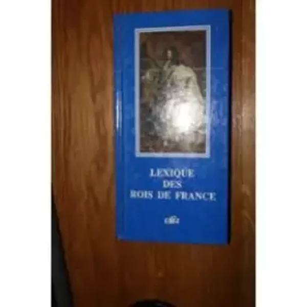 Lexique Des Rois De France-image