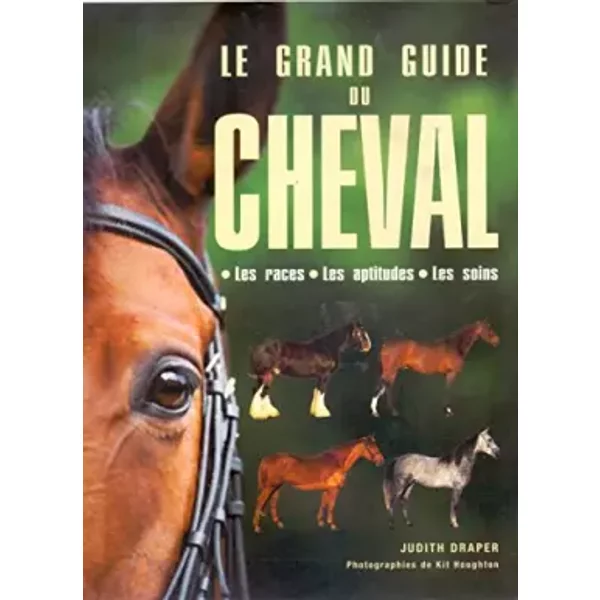Le Grand Guide Du Cheval-image