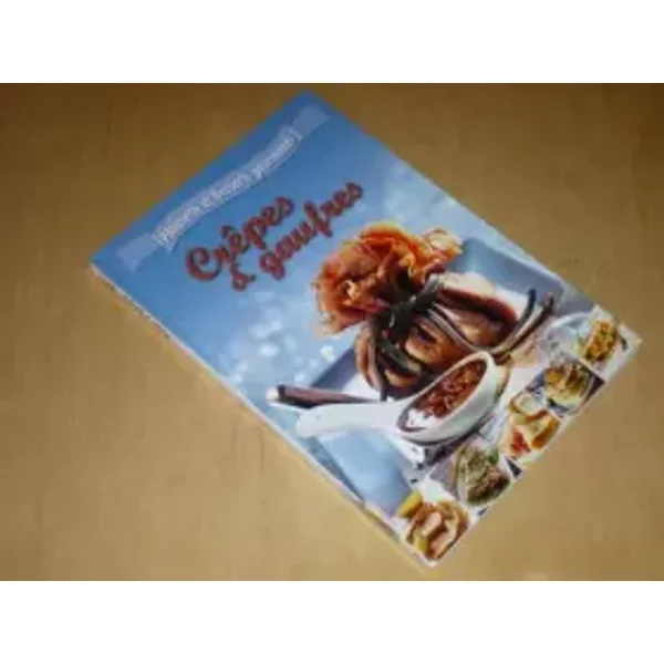 Collection Patisserie Et Desserts Gourmands VOL.21 / Crepes & Gaufres - Femme Actuelle, Leclerc (Yann)-image