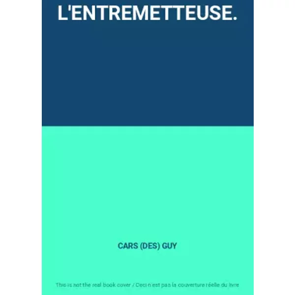 L'entremetteuse. - Cars (Des) Guy-image