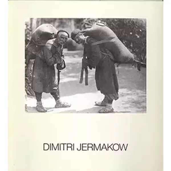 Dimitri Jermakow - Ca. 1845- ca. 1916 - Ein Pionier Der Photreportage - Various