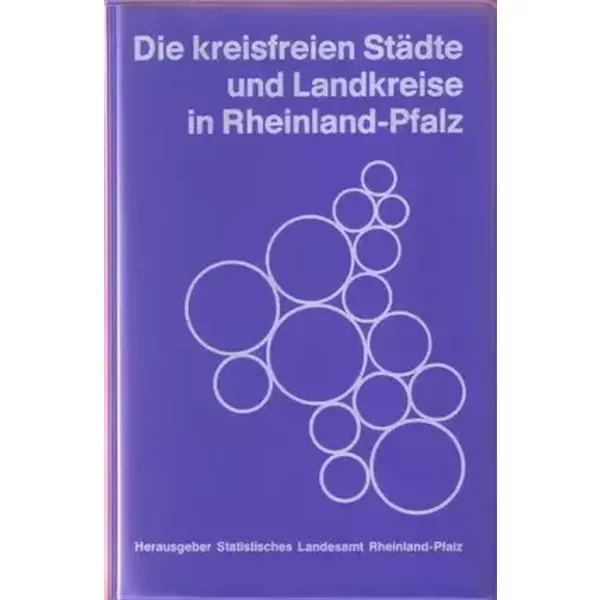 Die kreisfreien Städte und Landkreise in Rheinland-Pfalz - unknown author
