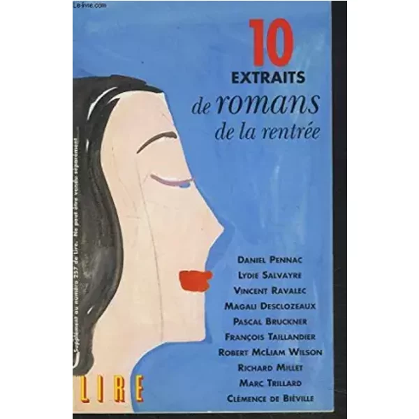 Supplement Au Mensuel Lire. 10 Extraits De Roman De La Rentree. - Collectif-image