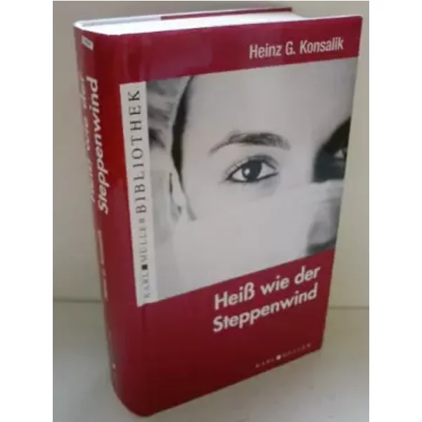 Heiß Wie Der Steppenwind - Heinz G. Konsalik-image