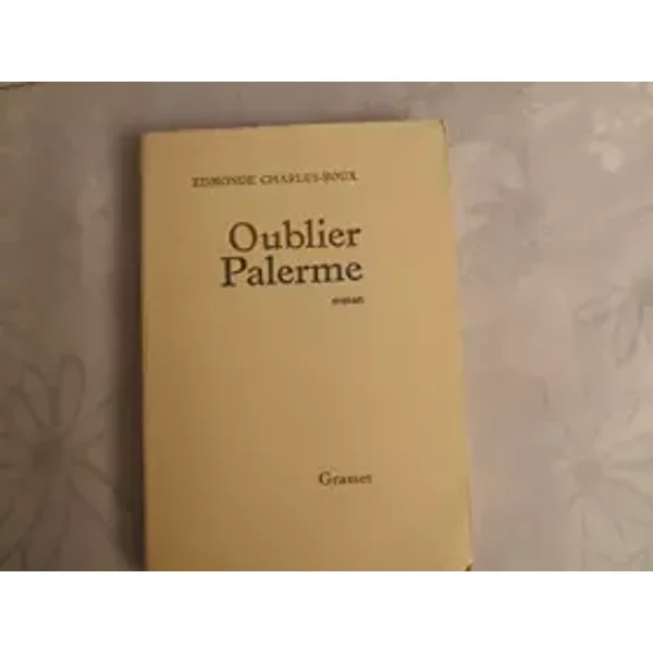 Oublier Palerme ; roman