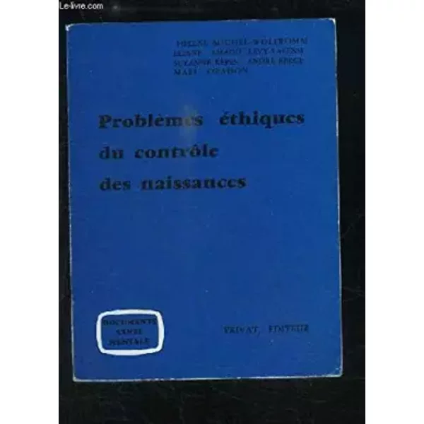ProblèMes éThiques Du ContrôLe Des Naissances - Collectif-image