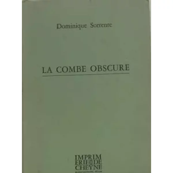 La combe obscure - Sorrente Dominique