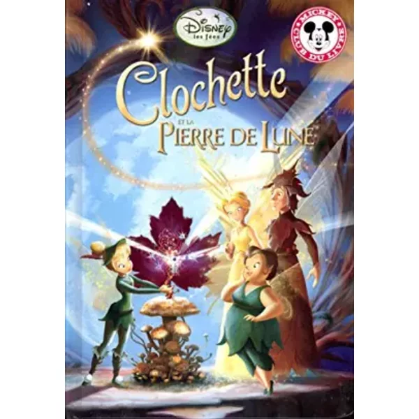Clochette Et La Pierre De Lune - Collectif-image