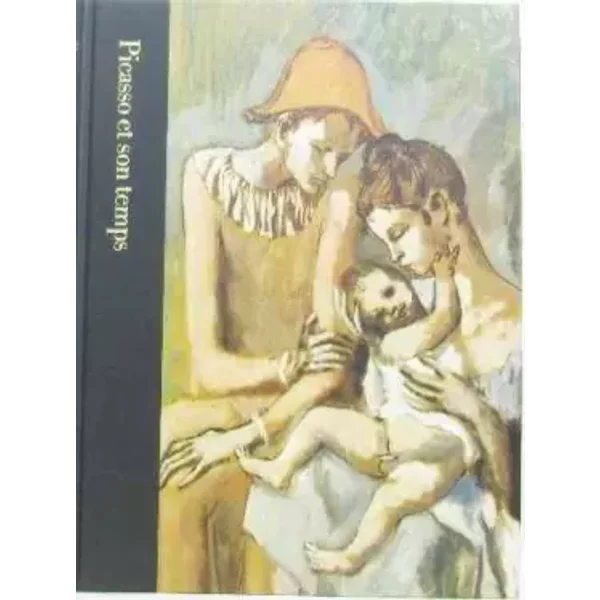 Picasso Et Son Temps 1881-1973 - Wertenbaker Lael-image