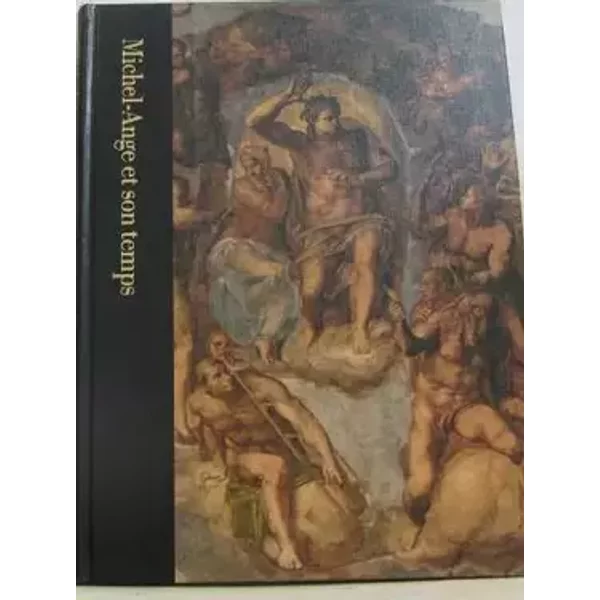Michel-ange et son temps (1475-1564) - Coughlan Robert