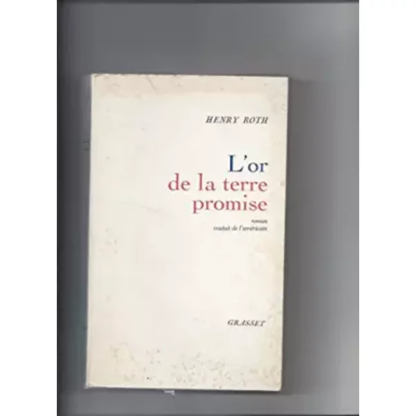 L'or De La Terre Promise - Roth Henry.-image