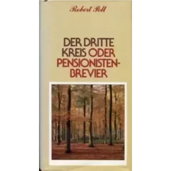 Der dritte Kreis oder Pensionisten-Brevier.