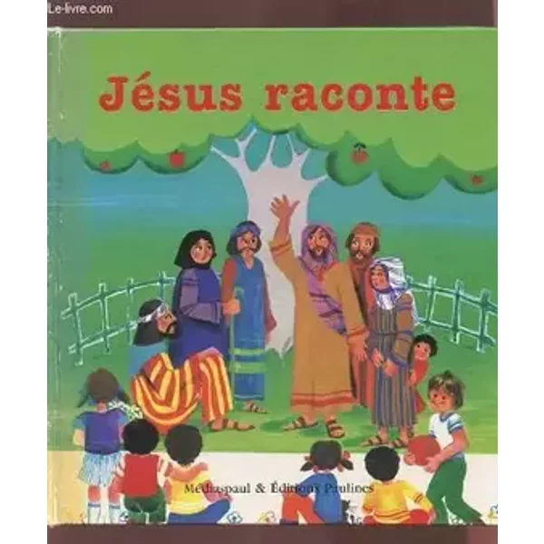 JESUS RACONTE. - COLLECTIF
