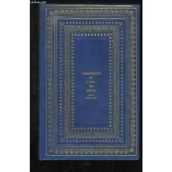 Relié - Chroniques De L Oeil-De-Boeuf Sous Louis Xiii, Des Petits Appartements De La Cour Et Des Salons De Paris - G. Touchard-Lafosse (RassembléEs Par)-image