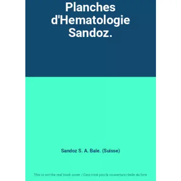 Planches D'hematologie Sandoz. - Sandoz S. A. Bale. (Suisse)-image