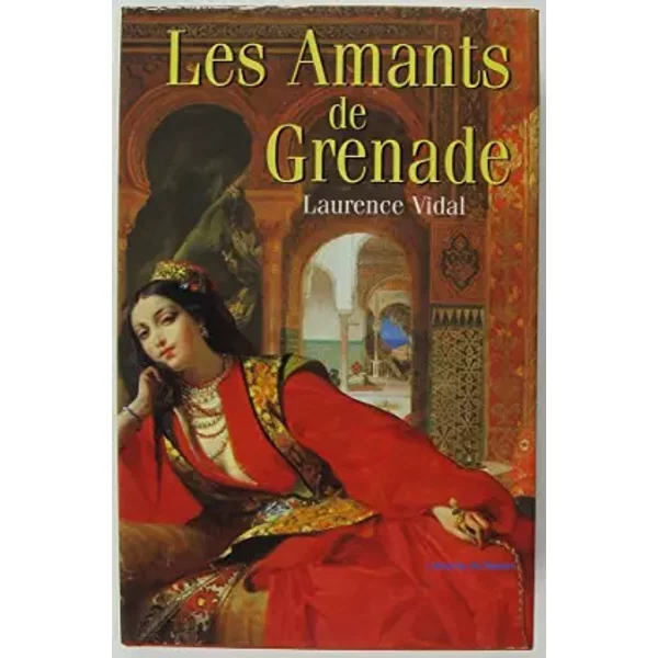 Les Amants De Grenade - Laurence Vidal-image