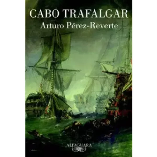 Cabo Trafalgar - Arturo PEREZ-REVERTE-image