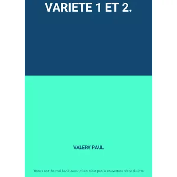 VARIETE 1 ET 2. - VALERY PAUL