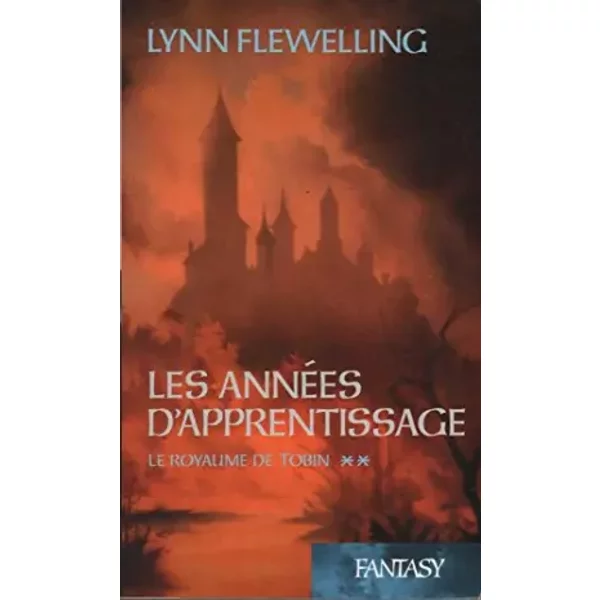 Le Royaume De Tobin, Tome 2 : Les AnnéEs D'apprentissage - Flewelling Lynn-image