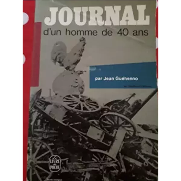 Journal D'un Homme De 40 Ans. - Guehenno Jean-image