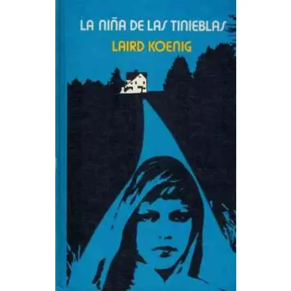 La NiñA De Las Tinieblas - Laird Koenig-image