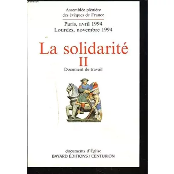 La Solidarite. Ii. Document De Travail. - Collectif-image