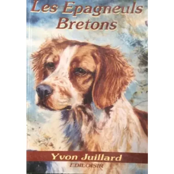 Les ÉPagneuls Bretons - Yves Juillard-image