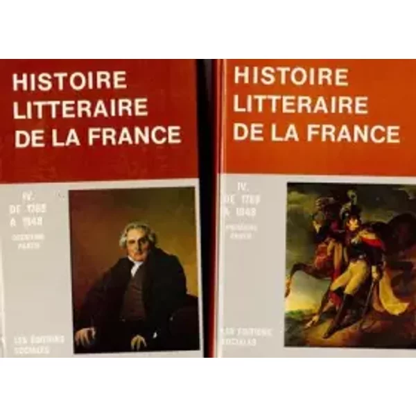 Manuel d'histoire littéraire de la France. Tome IV 1789-1848 - Collectif