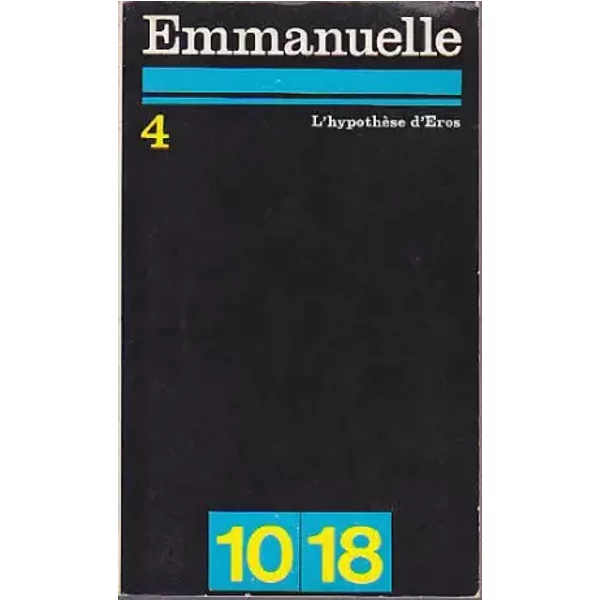 Emmanuelle Iv Hypothese D' Eros - Emmanuelle Arsan-image
