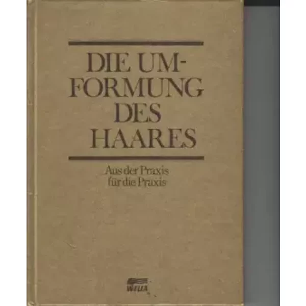 Die Umformung Des Haares Aus Der Praxis FüR Die Praxis-image