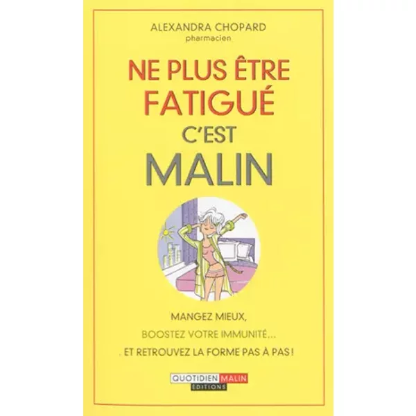 Ne Plus êTre Fatigué, C'est Malin - Alexandra Chopard-image