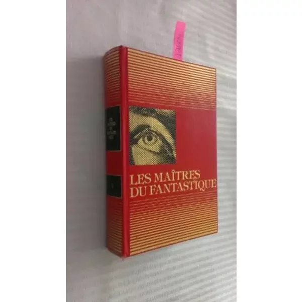 Les Grands Maitres De La Litterature Fantastique. Tome 1. - Autorenkollektiv:-image