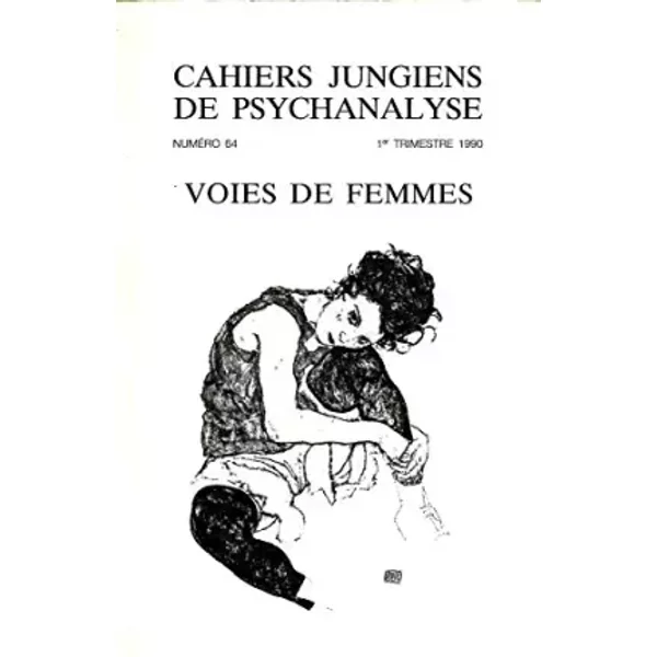 Cahiers Jungiens De Psychanalyse N° 64 / Voies De Femmes - Collectif-image