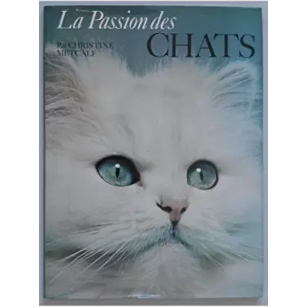 La Passion Des Chats / Christine Metcalf - Anne Acock-image