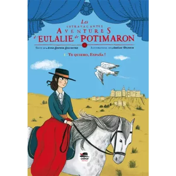 Te Quiero, EspañA ! - Anne-Sophie Silvestre, AméLie Dufour-image