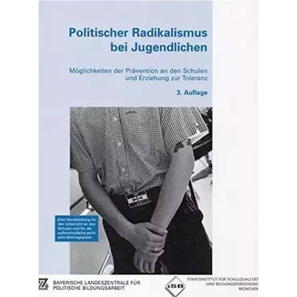 Politischer Radikalismus bei Jugendlichen. - Karin GESCHICHTE - Plodeck