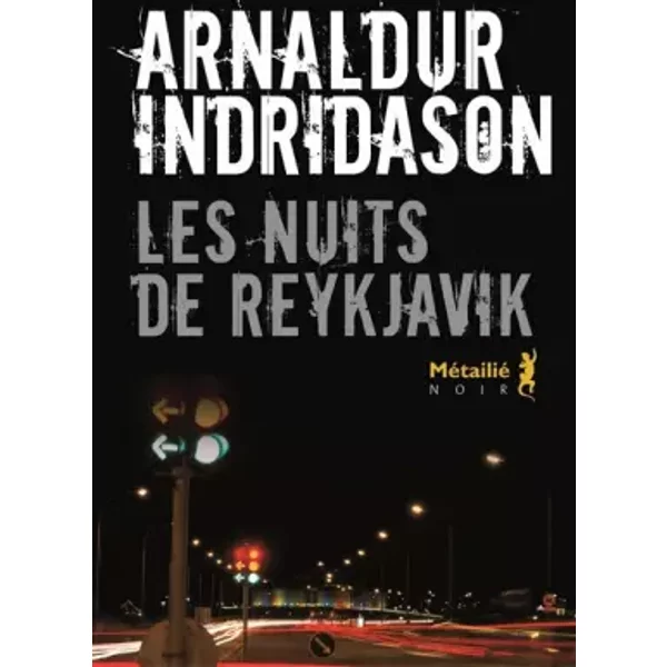 Les Nuits De Reykjavik - Arnaldur Indridason, Eric Boury-image