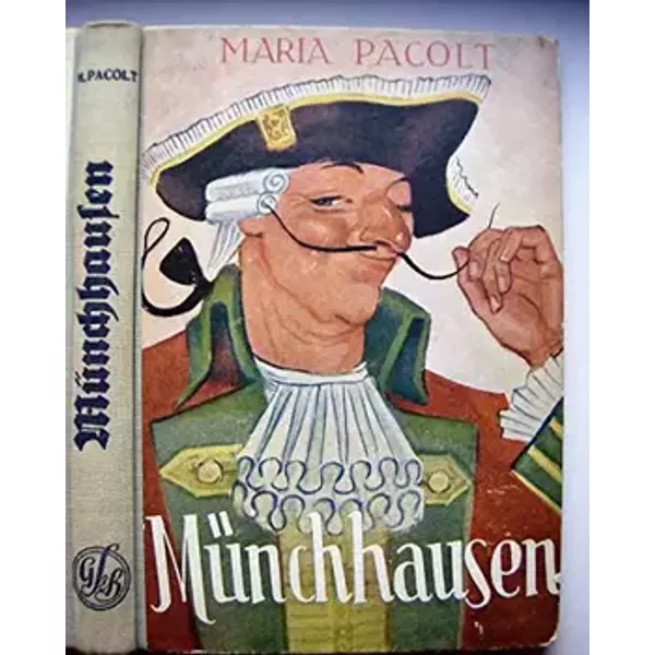 Münchhausen. Bearbeitet von Maria Pacolt. Illustriert von Ernst Pacolt. 8. Auflage.